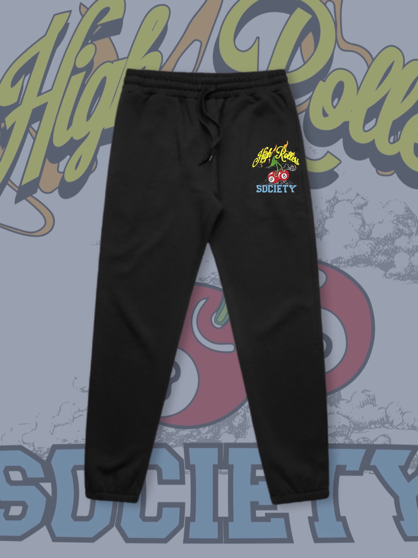 High Rollers Sweats